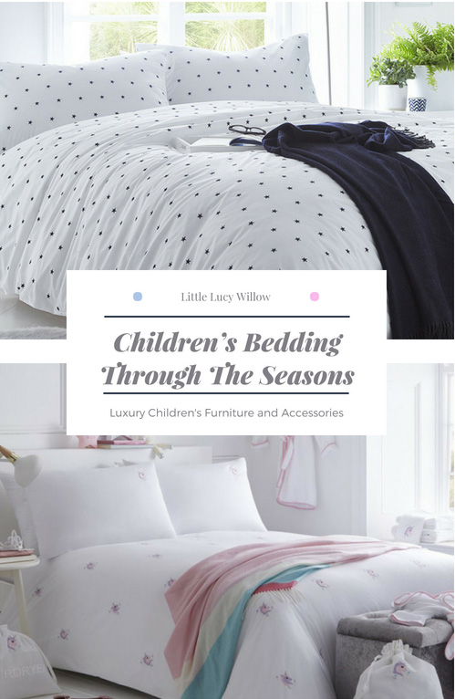 Children S Bedding Through The Seasons Little Lucy Willow